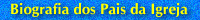 Biografia dos Pais da Igreja